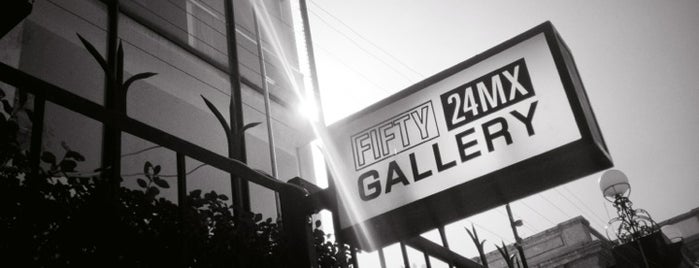 Fifty 24MX Gallery is one of Mexico DF.