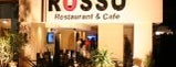 Rosso Restaurant & Cafe is one of Restaurants.