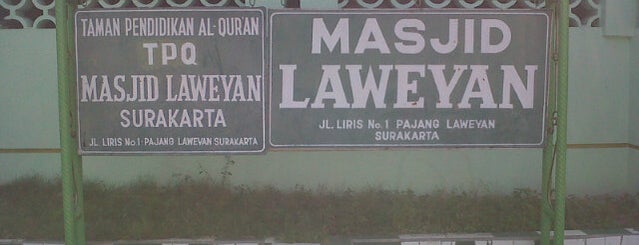 Masjid Laweyan is one of Bangunan Bersejarah Surakarta.