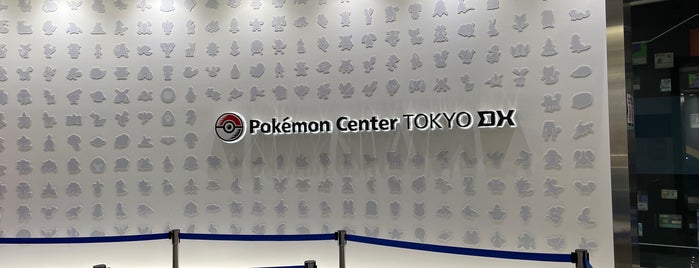 Pokémon Center Tokyo DX is one of Tokyo.