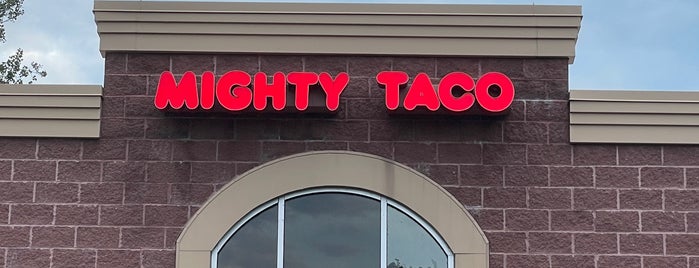 Mighty Taco is one of favorites.