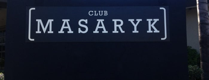 CLUB MASARYK is one of Lo mas recomendado.