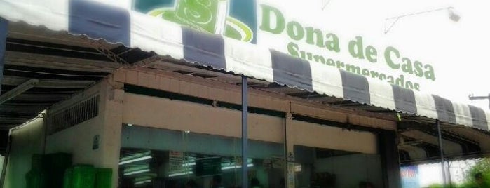 Dona de Casa Supermercado is one of Supermercados.