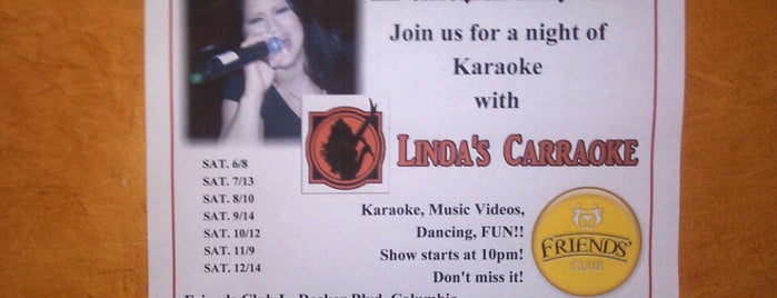 Friend's Club is one of Columbia Karaoke Scene.