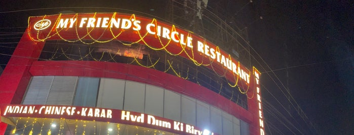 My Friends Circle Restuarant is one of Hyderabad.