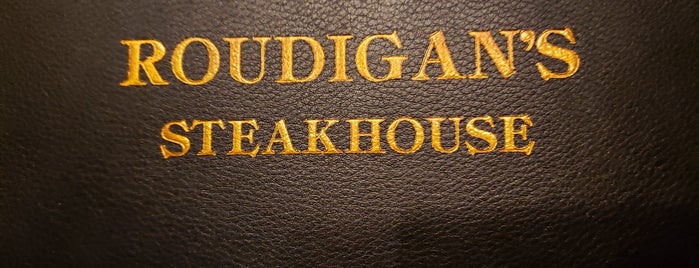 Roudigan's Steakhouse is one of Local Restaurants.