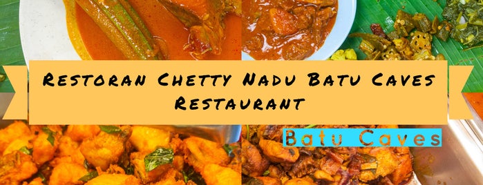 Restoran Chetty Nadu Batu Caves is one of @Selangor/NE.
