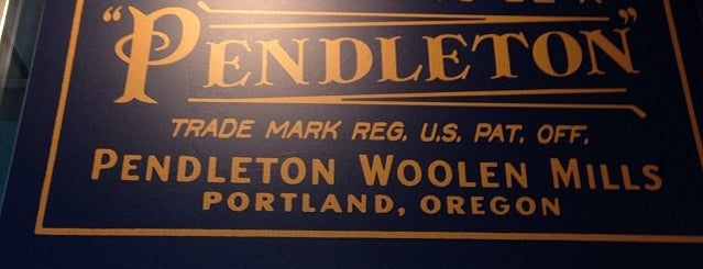 Pendleton Woolen Mills is one of Guid to Portland.