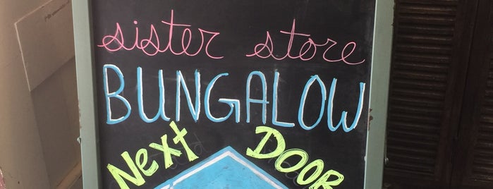Bungalow Dry Goods Co. is one of The Coolest Shops Ever!.