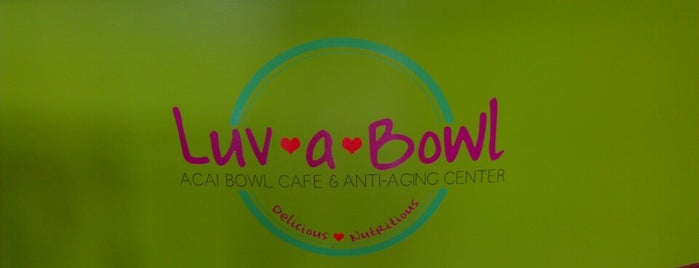 Luv-a-Bowl Acai Bowl Cafe & Weight Loss Center is one of Tempat yang Disukai Teresa.
