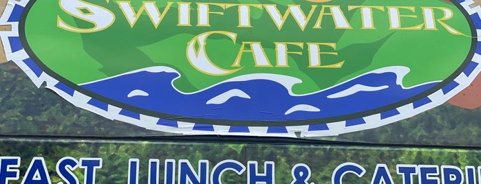 Swiftwater Cafe is one of favorites.