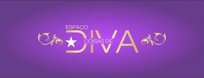 Espaço Coisas de Diva is one of Dia-a-dia.