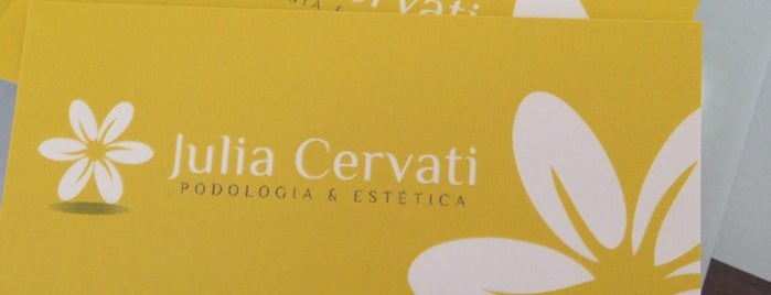 Julia Cervati Podologia & Estética is one of Tempat yang Disukai Felipe.