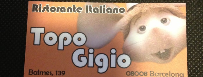 Pizzeria Topo Gigio is one of Eixample.