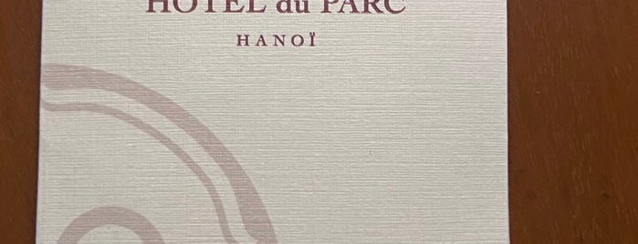 Hotel Du Parc is one of 東南アジア.