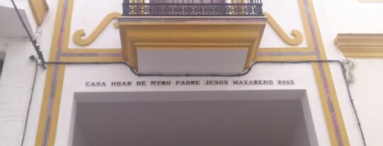Casa Hermandad Ntro. Padre Jesús Nazareno is one of mis sitios favoritos.
