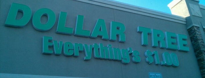 Dollar Tree is one of places.