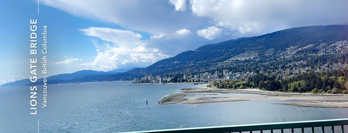 Lions Gate Bridge is one of Vancouver & B.C..