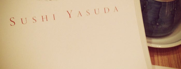 Sushi Yasuda is one of Fuckin shit to do.