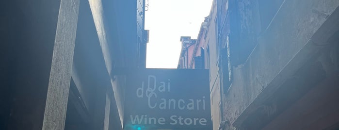 Dai do cancari vineria is one of Venice.