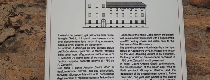 Plazzo Gaddi is one of Forli-Cesena-Faenza-Imola.