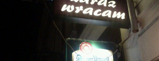 Zaraz Wracam is one of Some examples of pubs, bars and restaurants in krk.