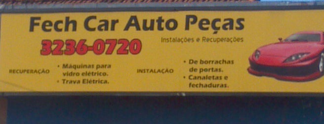 Fech Car Auto Peças is one of สถานที่ที่ Alexandre Arthur ถูกใจ.