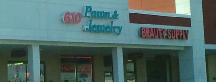 610 Pawn & Jewelry is one of Adventures.