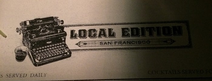 Local Edition is one of San Francisco.