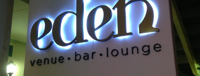 Eden - Venue, Bar & Nightclub is one of Night Club & Lounge & Pub.