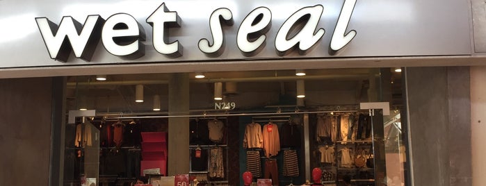 Wet Seal is one of Places where I shop.