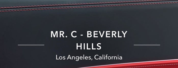 Mr. C Beverly Hills is one of L.A..