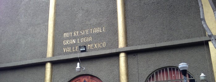 Muy Respetable Gran Logia "Valle de México" is one of Lugares obligados.