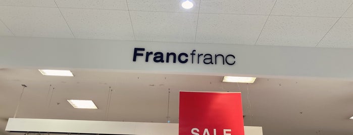 Francfranc is one of インテリアショップリスト.