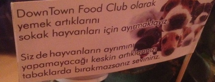 Downtown Food Club is one of Ekin'in Kaydettiği Mekanlar.