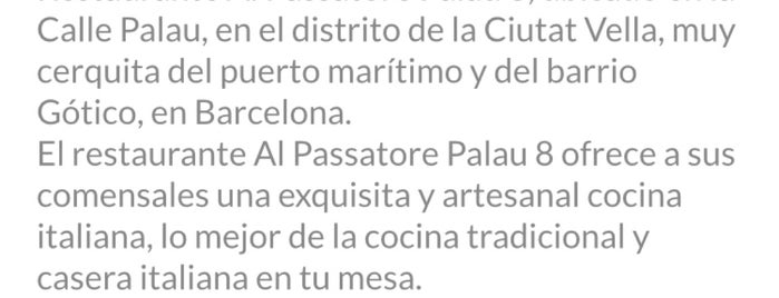 Al Pasatore - Pla De Palau 8 is one of Barcelona.