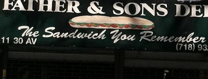 Father & Sons Deli is one of Queens.