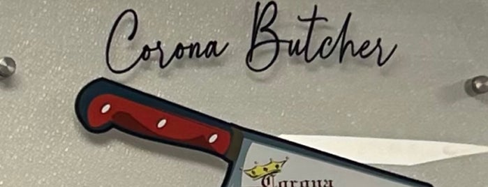 Corona Butcher Shop is one of Non restaurants.