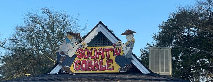 Squat 'n Gobble is one of South Carolina.