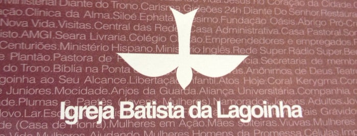 Igreja Batista da Lagoinha is one of cha.