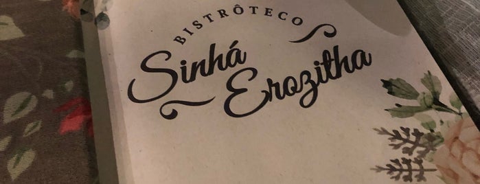 Sinhá Erozitha Bistrôteco is one of Paulaさんのお気に入りスポット.