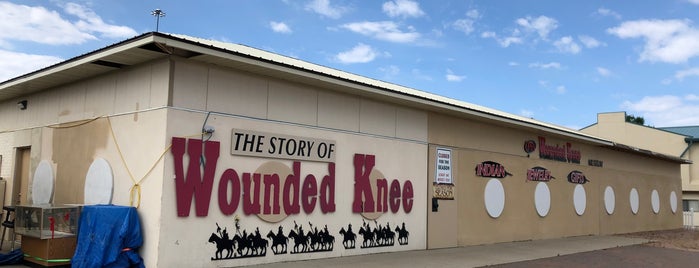 Wounded Knee Museum is one of South and North Dakota.