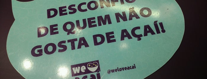 We Love Açaí is one of Trash Food - Melhores!.
