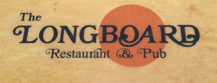 Longboard Restaurant & Pub is one of CA to do list.
