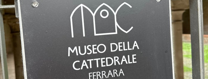Museo della Cattedrale is one of Ferrara city and places all around 5th part.