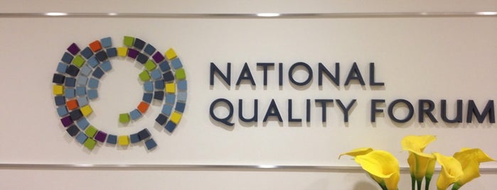 National Quality Forum is one of regulars.