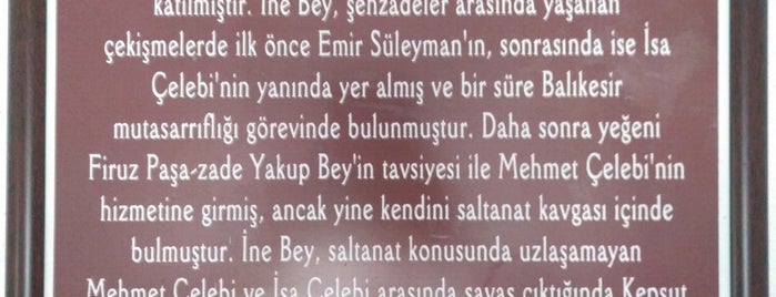 İne Bey Türbesi is one of Balıkesir | Spirituel Merkezler.