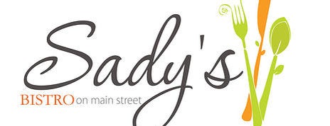 Sady's Bistro is one of My Dining.