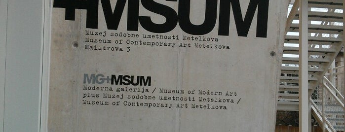 MSUM Muzej sodobne umetnosti Metelkova / Museum of Contemporary Art Metelkova is one of Mai Ljubljana.