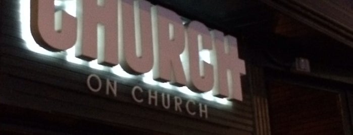 CHURCH On Church is one of Toronto: My fav. hotels, food & nightlife spots!.